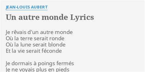 lyrics un autre monde